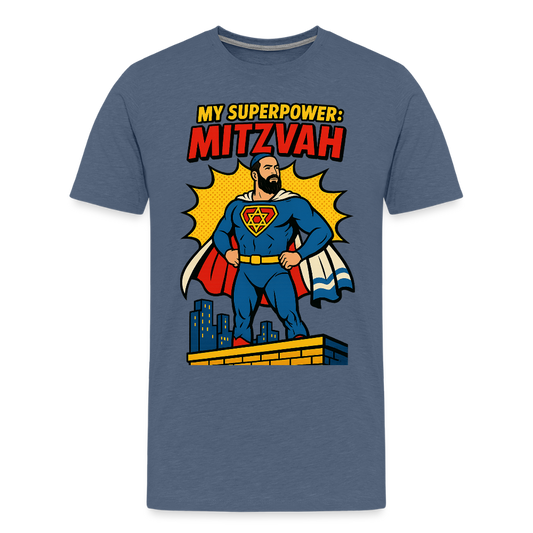 My Superpower: Mitzvah Men's Premium T-Shirt - heather blue
