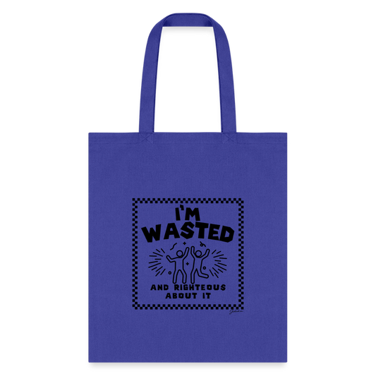 Wasted & Righteous Tote Bag - royal blue