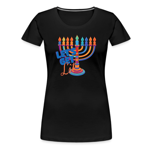 Let's Get Lit Menorah Women’s Premium T-Shirt - black