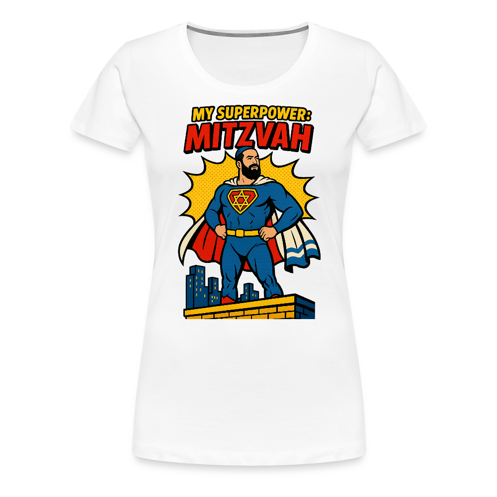 My Superpower: Mitzvah Women’s Premium T-Shirt - white