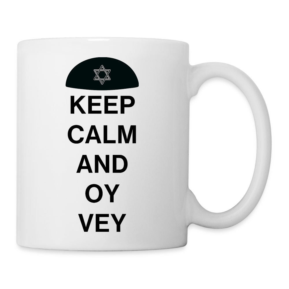 Keep Calm and Oy Vey Coffee/Tea Mug - white