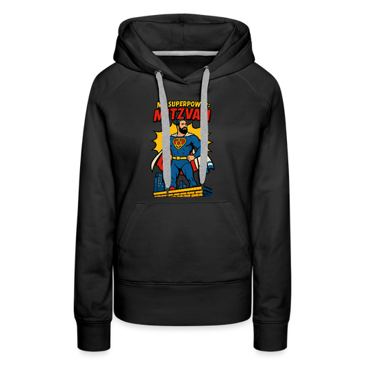 My Superpower: Mitzvah Women’s Premium Hoodie - black