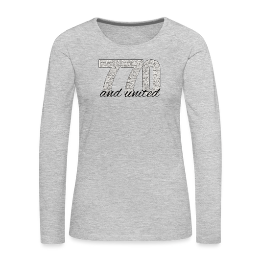 770 And United Women's Premium Long Sleeve T-Shirt - heather gray