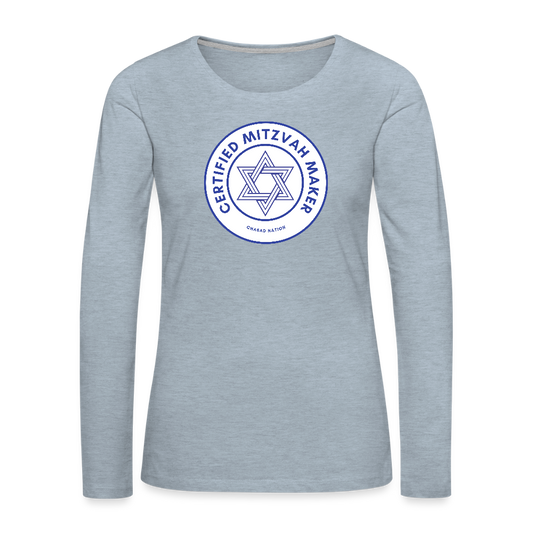Certified Mitzvah Maker Women's Premium Long Sleeve T-Shirt - heather ice blue