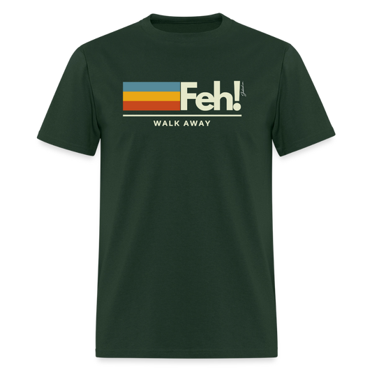 Feh! Men's T-Shirt | GILDAN 5000 - forest green