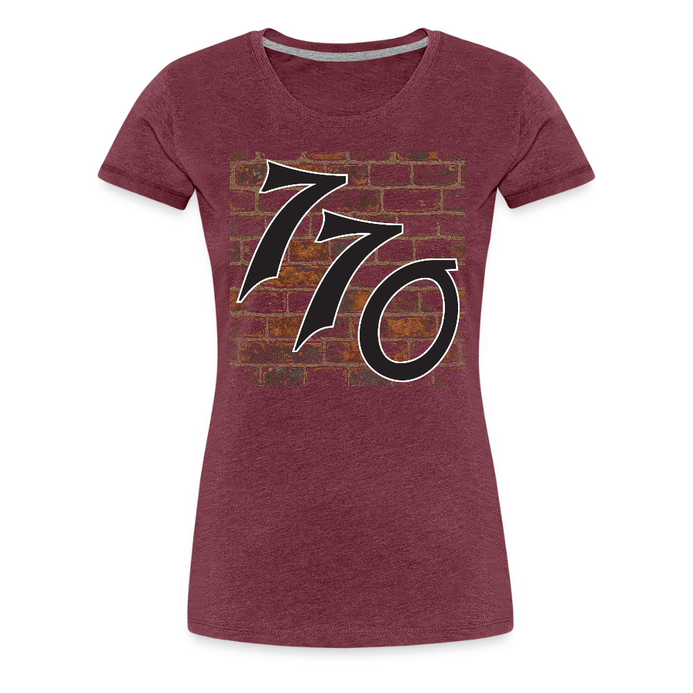 770 Brick Wall Women’s Premium T-Shirt - heather burgundy