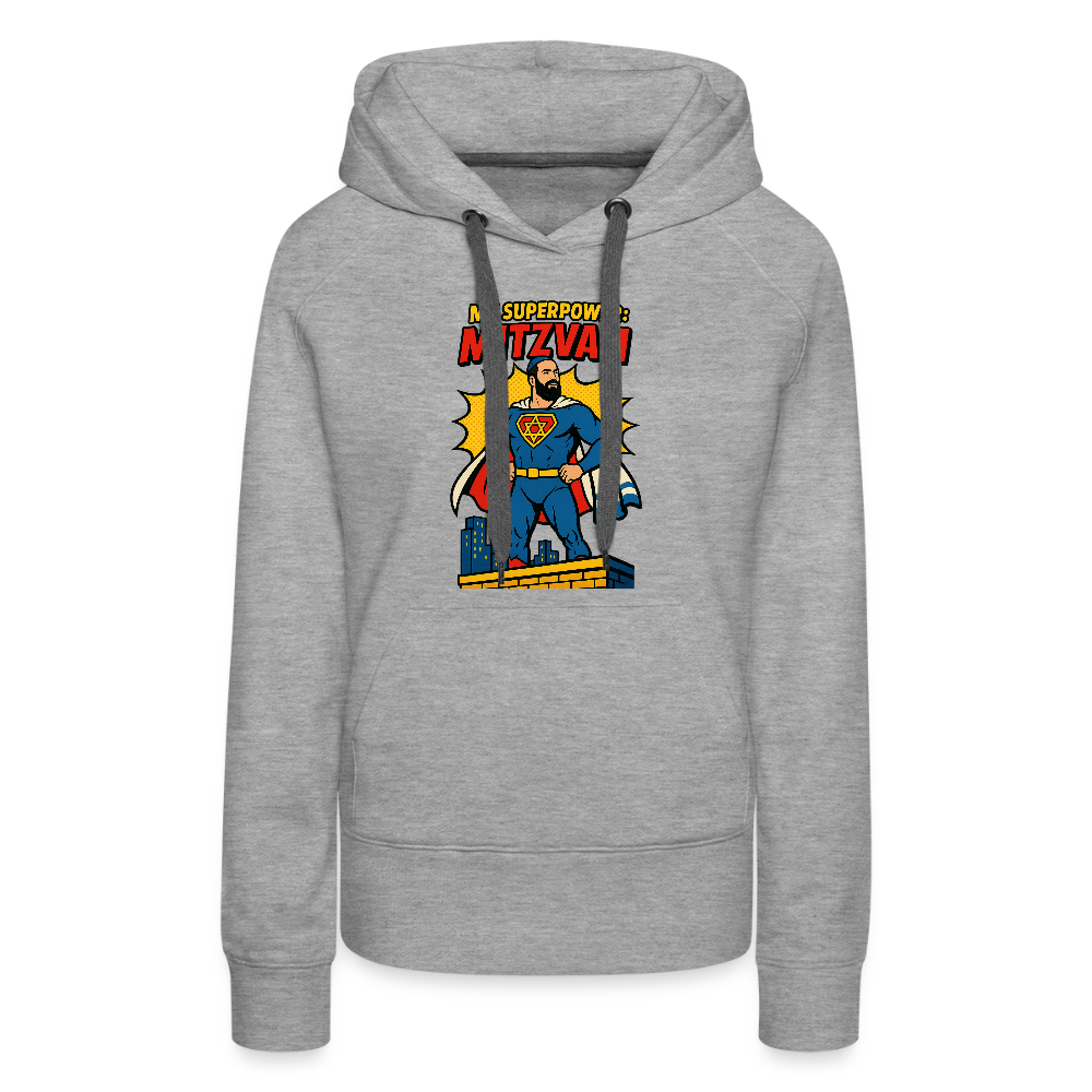 My Superpower: Mitzvah Women’s Premium Hoodie - heather grey