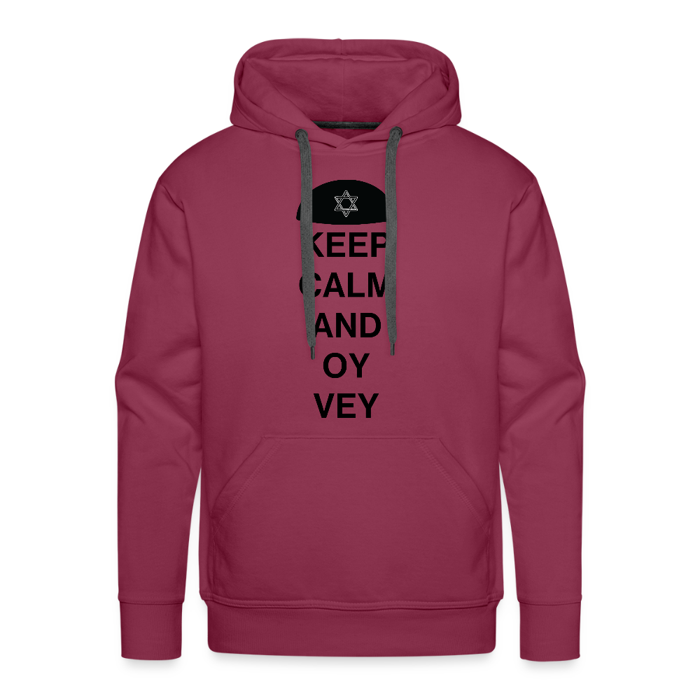 Keep Calm and Oy Vey Men’s Premium Hoodie - burgundy