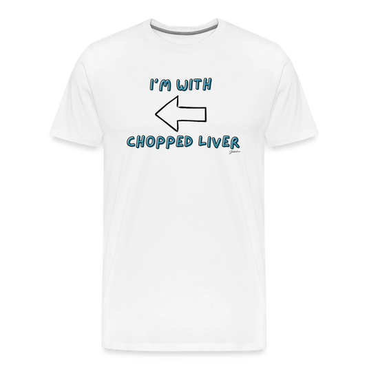 Chopped Liver Men's Premium T-Shirt - white