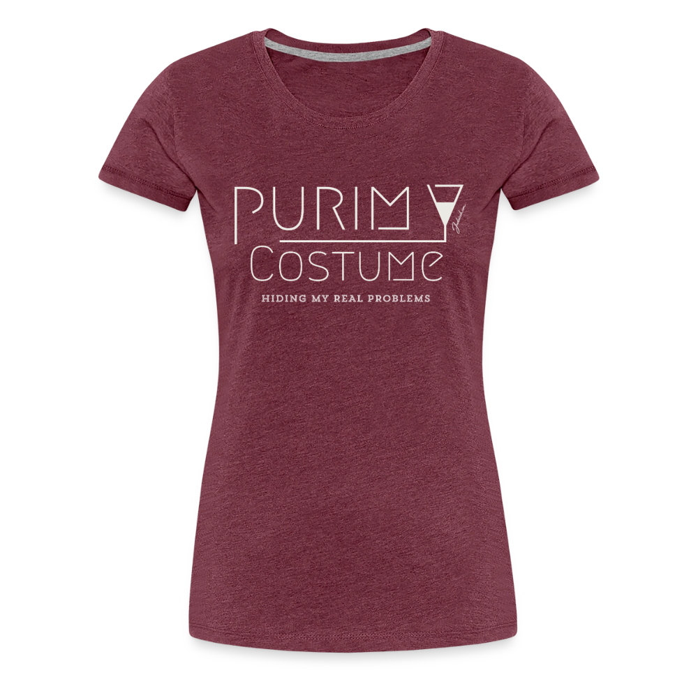 Purim Costume Women’s Premium T-Shirt - heather burgundy