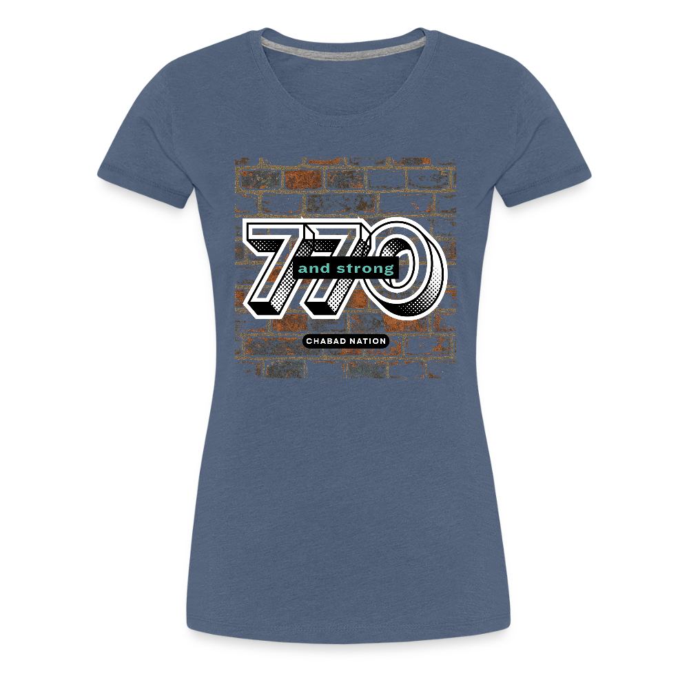770 And Strong Women’s Premium T-Shirt - heather blue