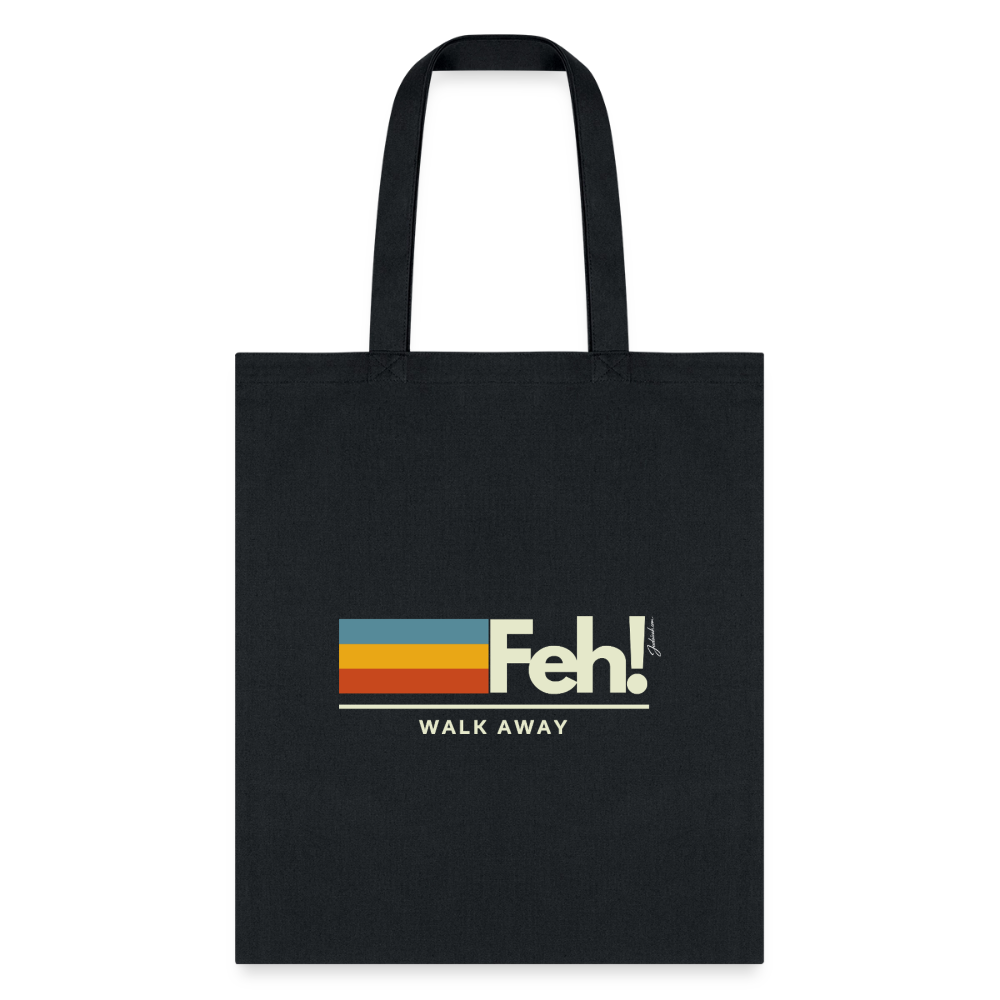 Feh! Tote Bag - black