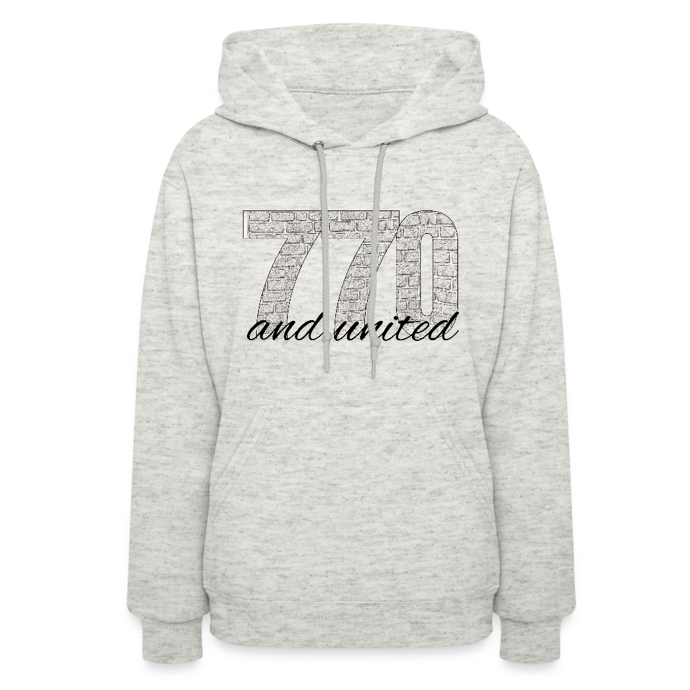 770 And United Women's Hoodie - heather oatmeal
