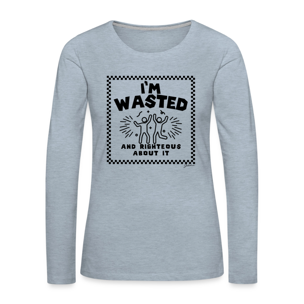 Wasted & Righteous Women's Premium Long Sleeve T-Shirt - heather ice blue