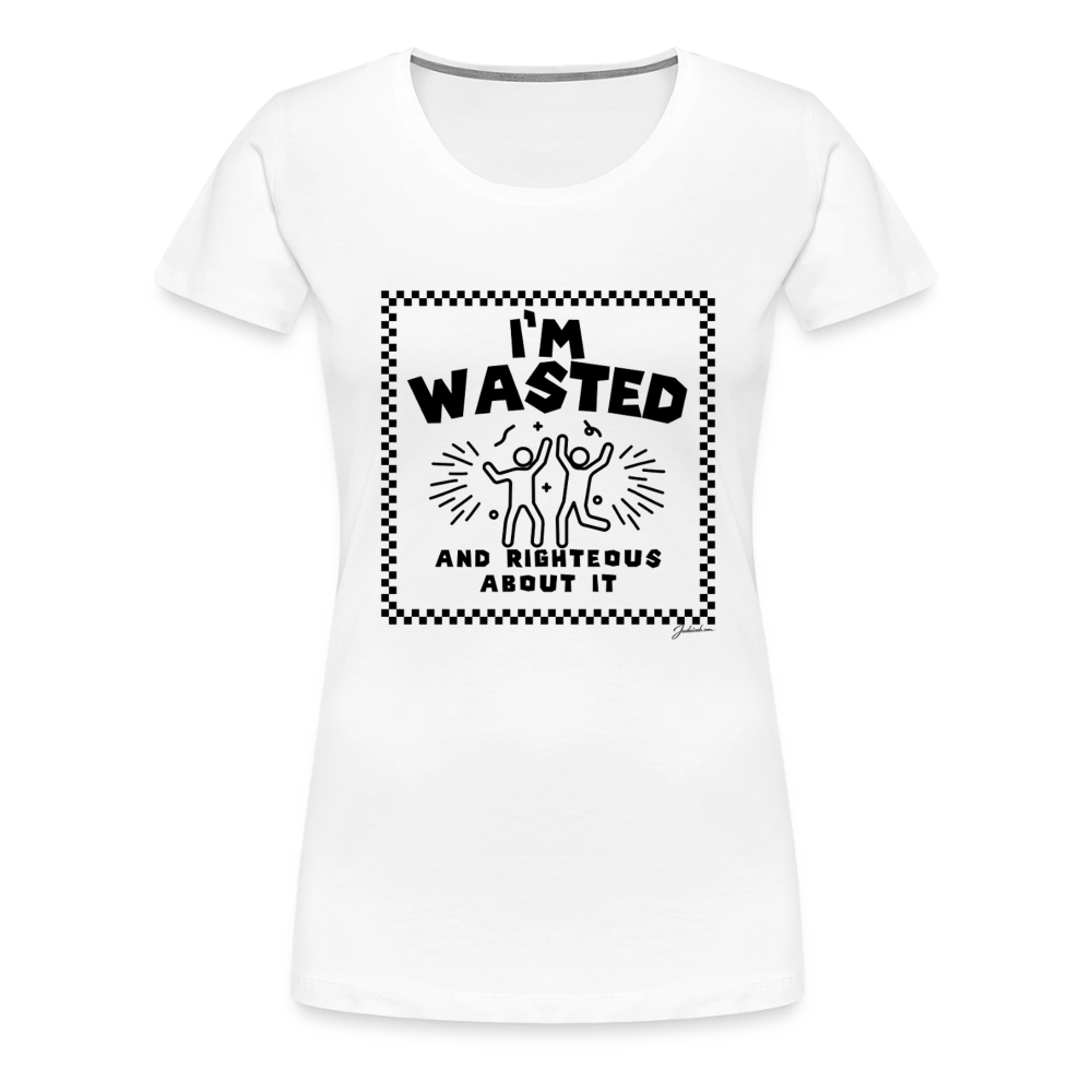 Wasted & Righteous Women’s Premium T-Shirt - white