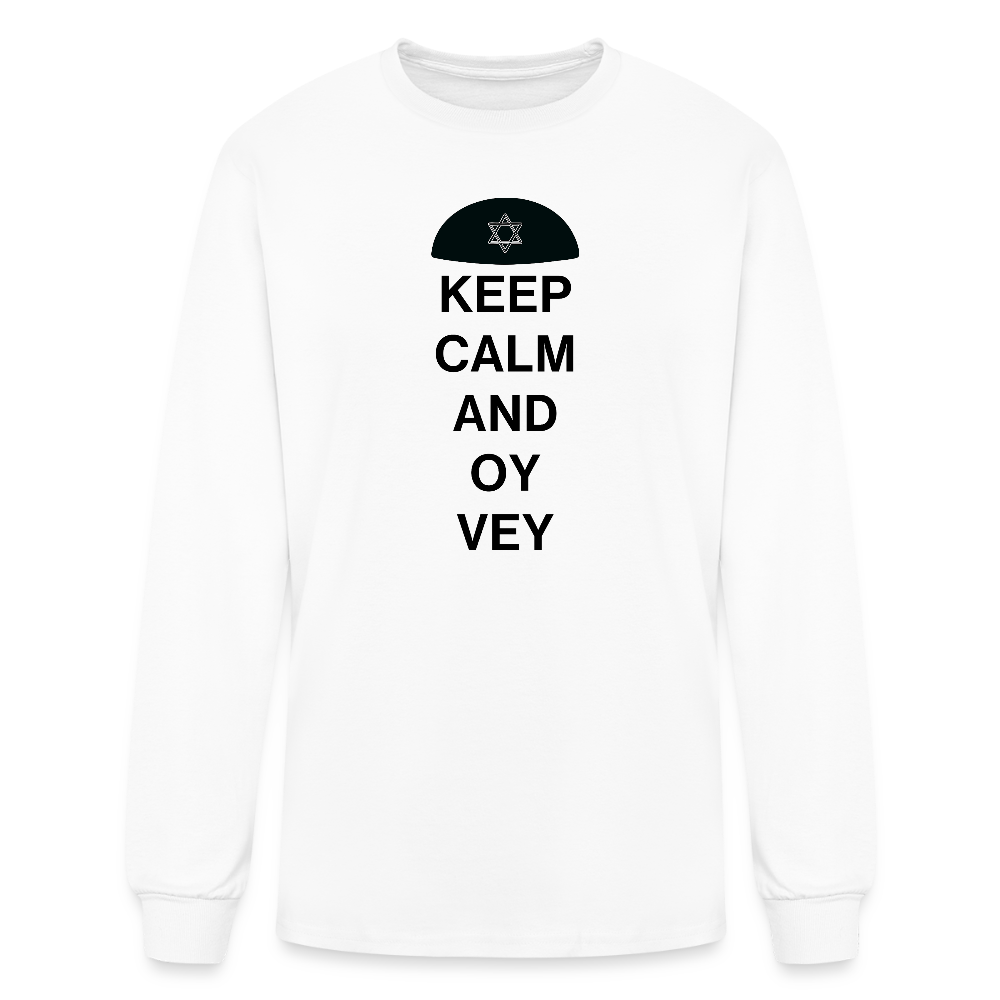 Keep Calm and Oy Vey Men's Long Sleeve T-Shirt - white