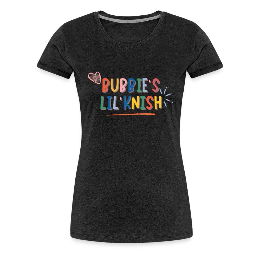 Bubbie's Lil' Knish Women’s Premium T-Shirt - charcoal grey