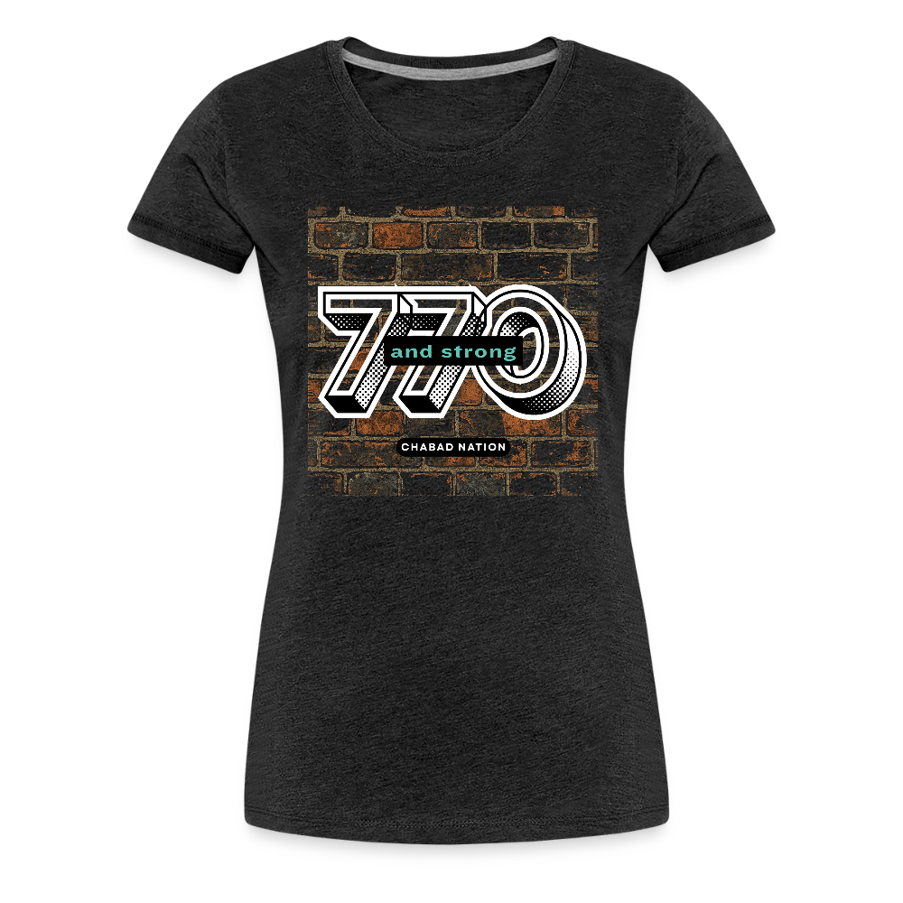 770 And Strong Women’s Premium T-Shirt - charcoal grey