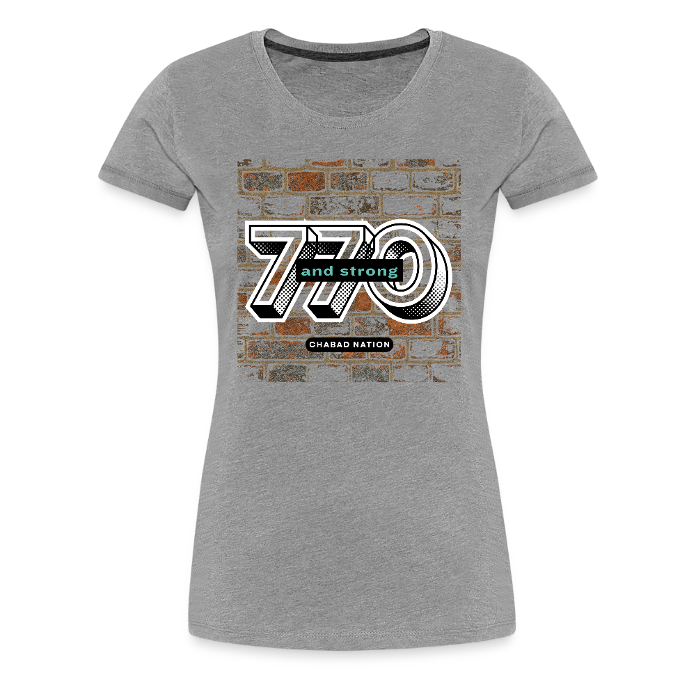 770 And Strong Women’s Premium T-Shirt - heather gray