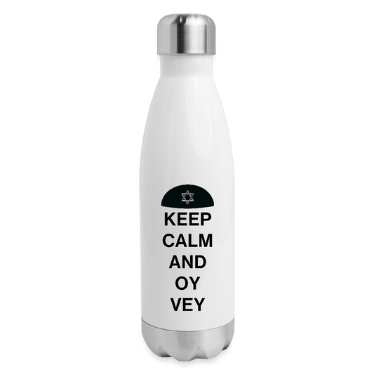 Keep Calm and Oy Vey Insulated Stainless Steel Water Bottle - white