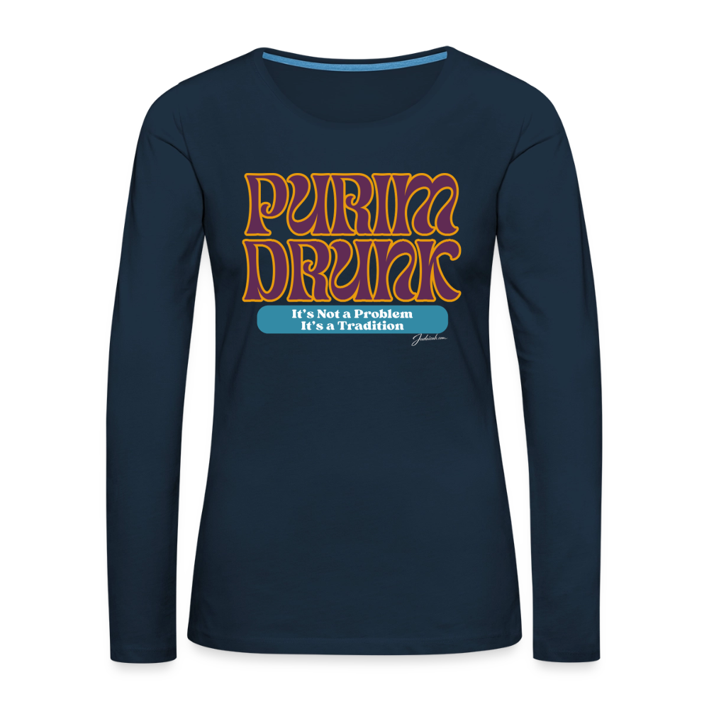 Purim Drunk Women's Premium Long Sleeve T-Shirt - deep navy
