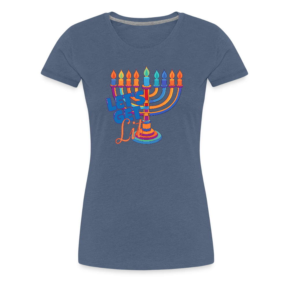 Let's Get Lit Menorah Women’s Premium T-Shirt - heather blue