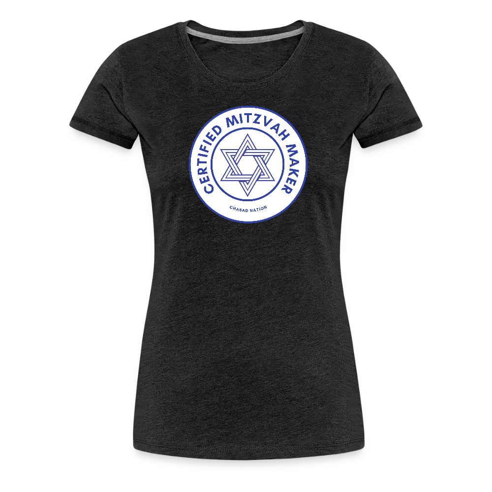 Certified Mitzvah Maker Women’s Premium T-Shirt - charcoal grey
