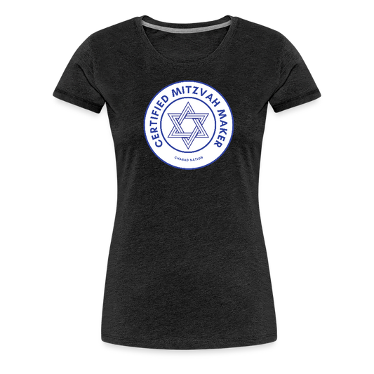 Certified Mitzvah Maker Women’s Premium T-Shirt - charcoal grey