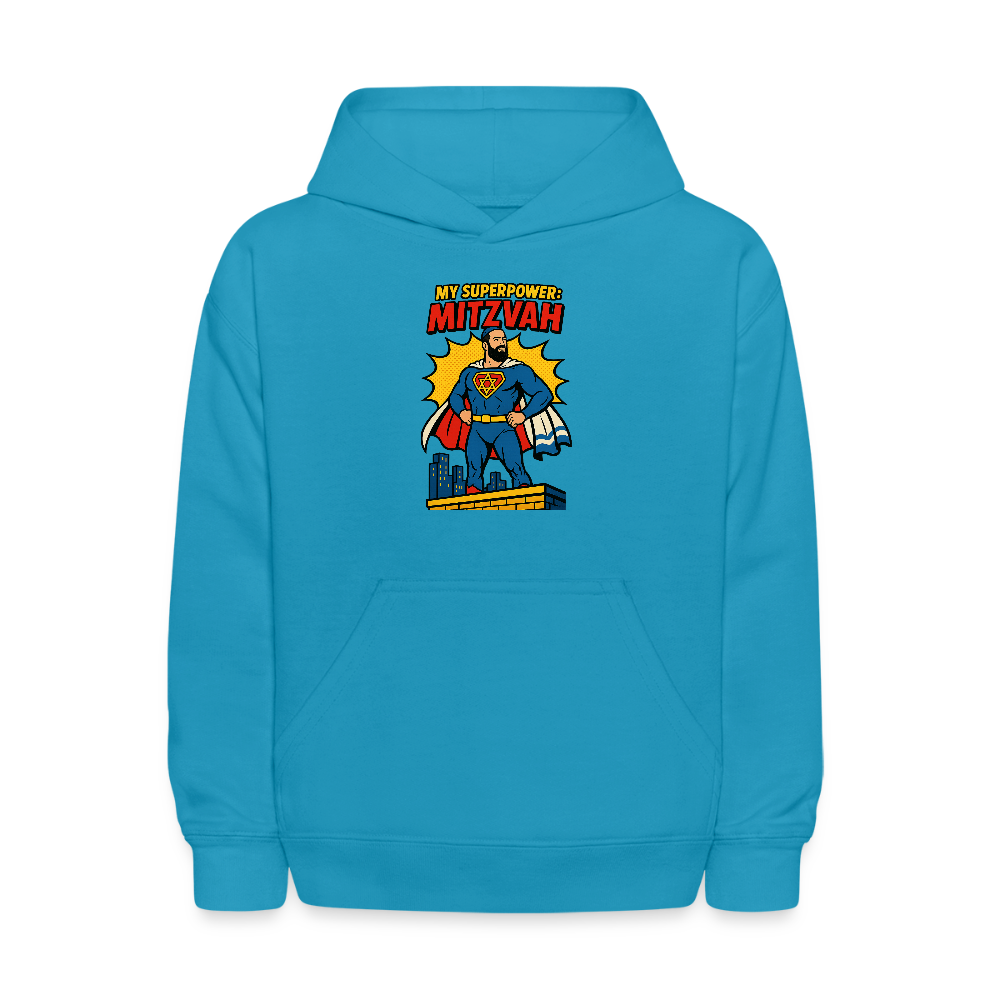 My Superpower: Mitzvah Kids' Hoodie - turquoise