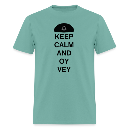 Keep Calm and Oy Vey Men's T-Shirt | GILDAN 5000 - aquatic