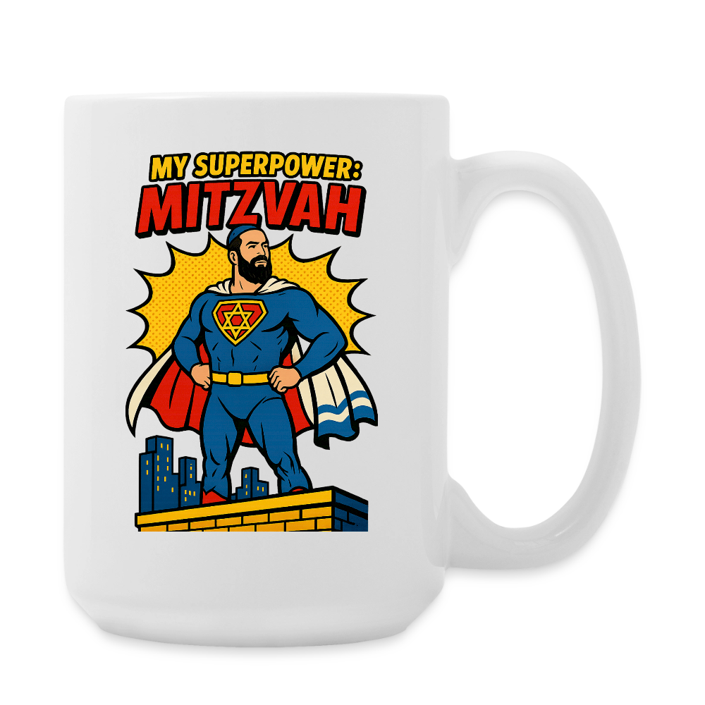 My Superpower: Mitzvah Coffee/Tea Mug 15 oz - white