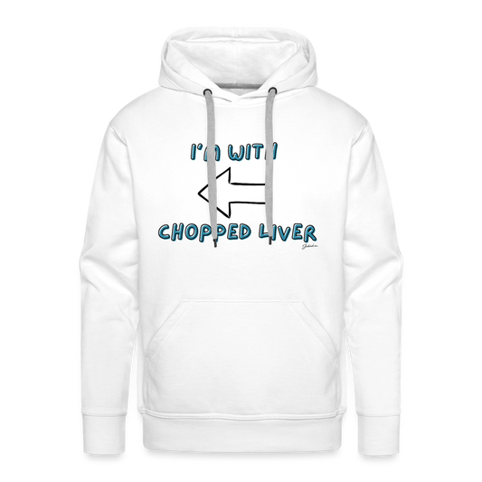 Chopped Liver Men’s Premium Hoodie - white