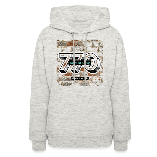 770 And Strong Women's Hoodie - heather oatmeal