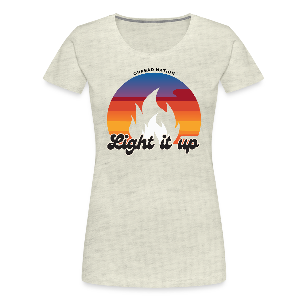 Light It Up Women’s Premium T-Shirt - heather oatmeal