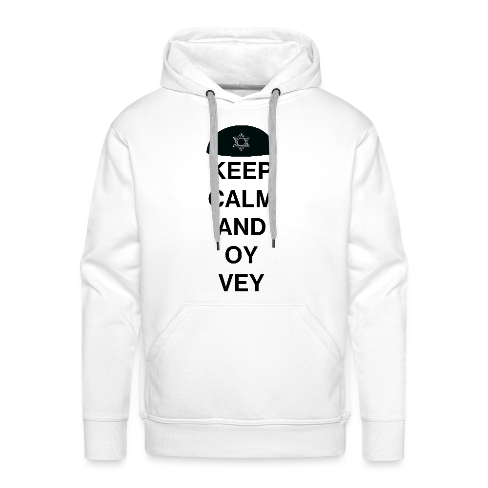 Keep Calm and Oy Vey Men’s Premium Hoodie - white