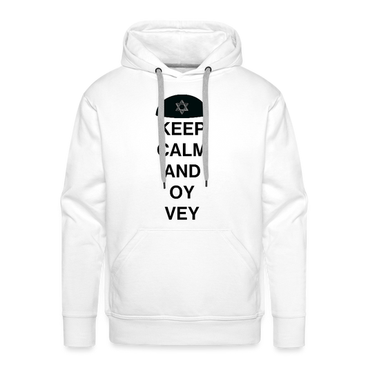 Keep Calm and Oy Vey Men’s Premium Hoodie - white