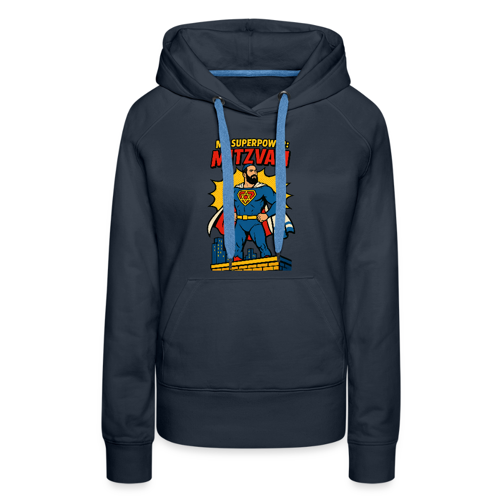 My Superpower: Mitzvah Women’s Premium Hoodie - navy