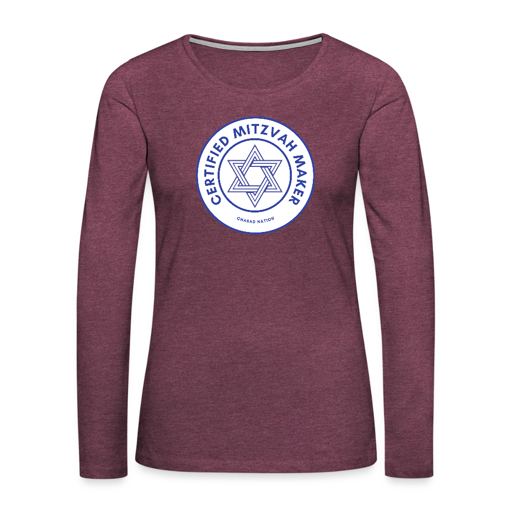 Certified Mitzvah Maker Women's Premium Long Sleeve T-Shirt - heather burgundy