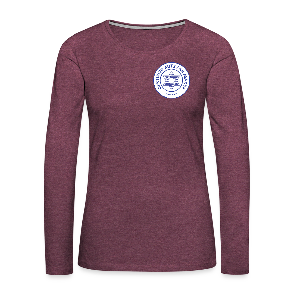Certified Mitzvah Maker Badge Women's Premium Long Sleeve T-Shirt - heather burgundy