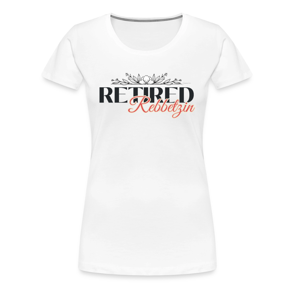 Retired Rabbetzin Women’s Premium T-Shirt - white