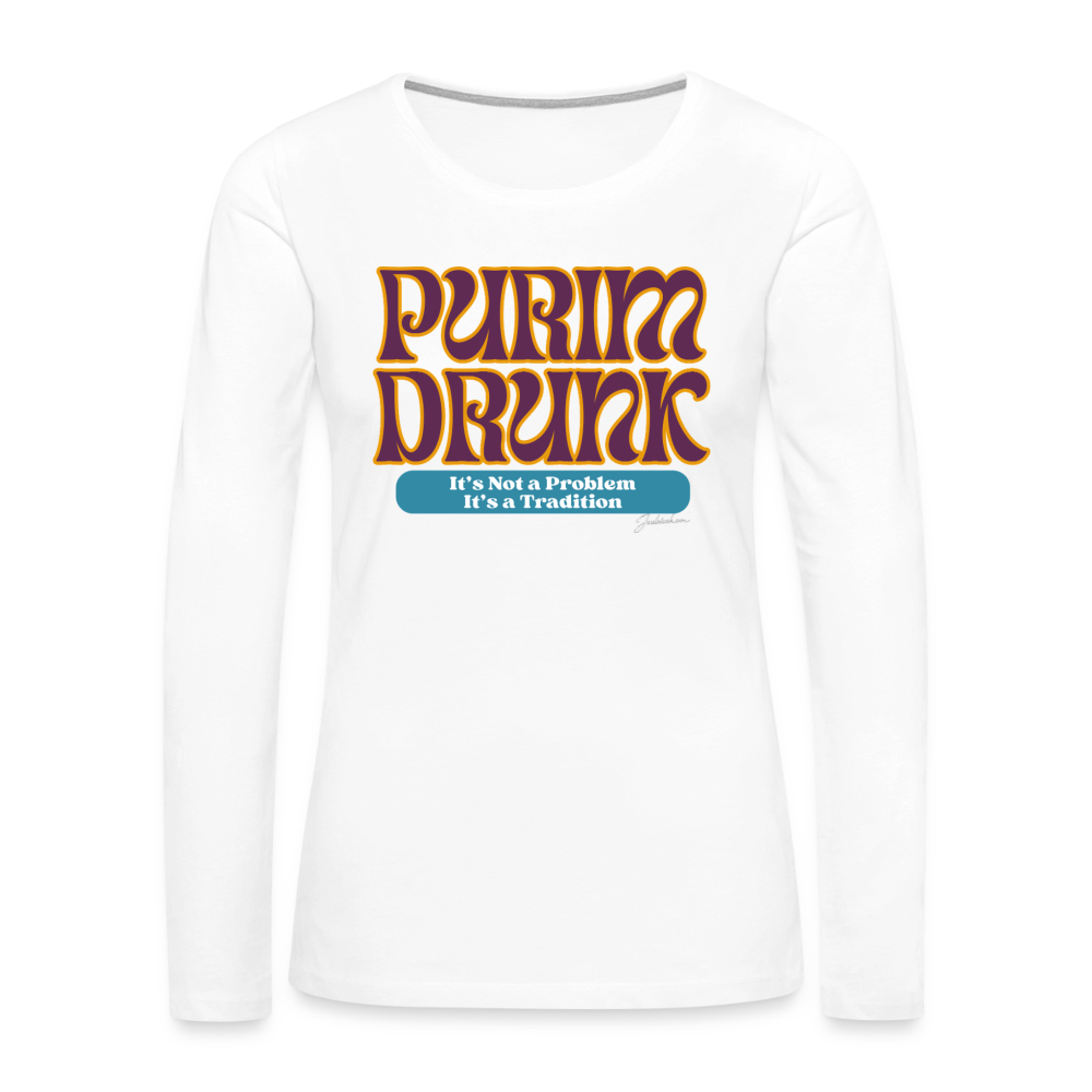 Purim Drunk Women's Premium Long Sleeve T-Shirt - white
