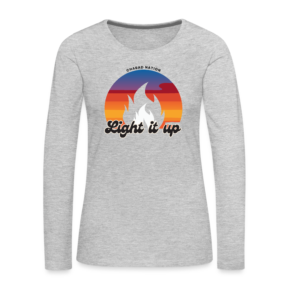 Light It Up Women's Premium Long Sleeve T-Shirt - heather gray