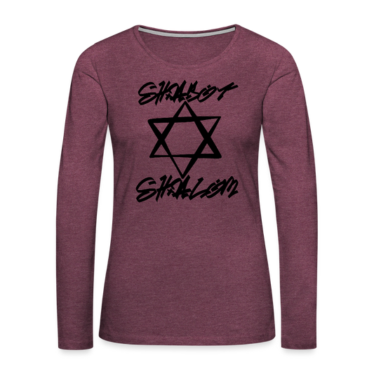 Shabbat Shalom Graffiti Star Women's Premium Long Sleeve T-Shirt - heather burgundy