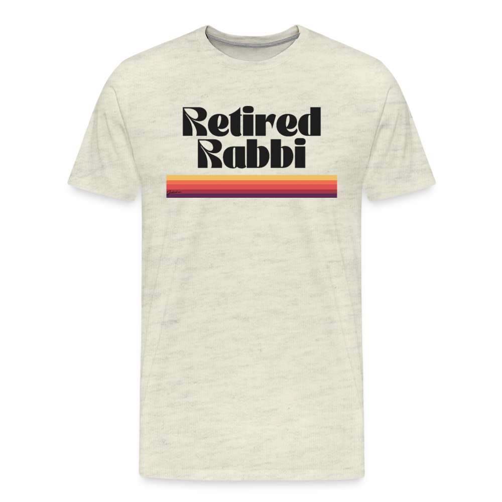 Retired Rabbi Men's Premium T-Shirt - heather oatmeal