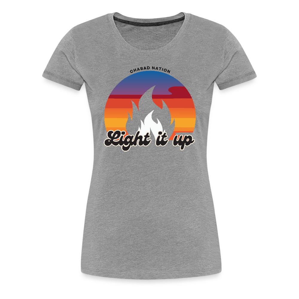 Light It Up Women’s Premium T-Shirt - heather gray
