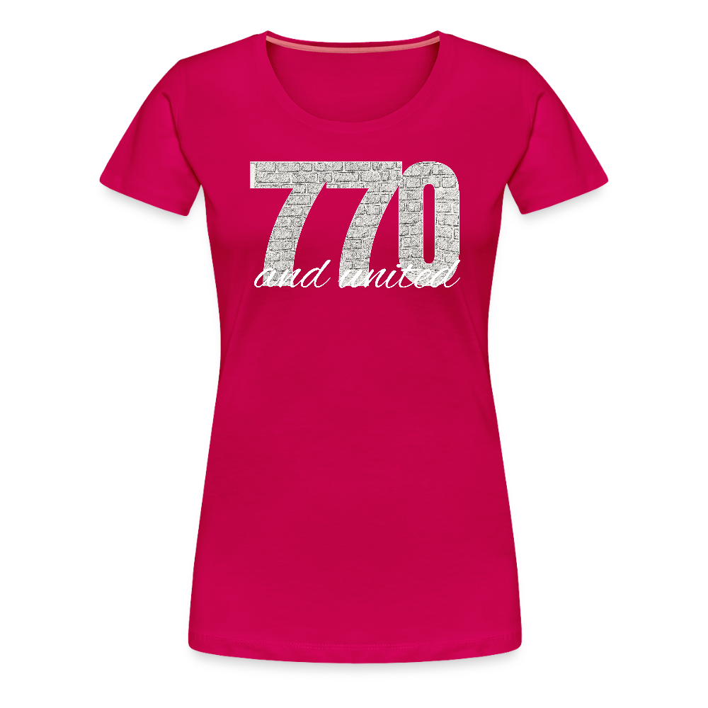 770 And United Light Women’s Premium T-Shirt - dark pink