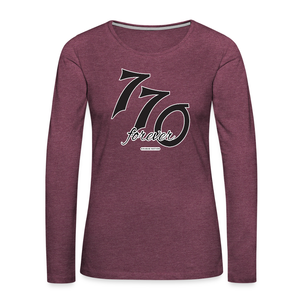 770 Forever Women's Premium Long Sleeve T-Shirt - heather burgundy