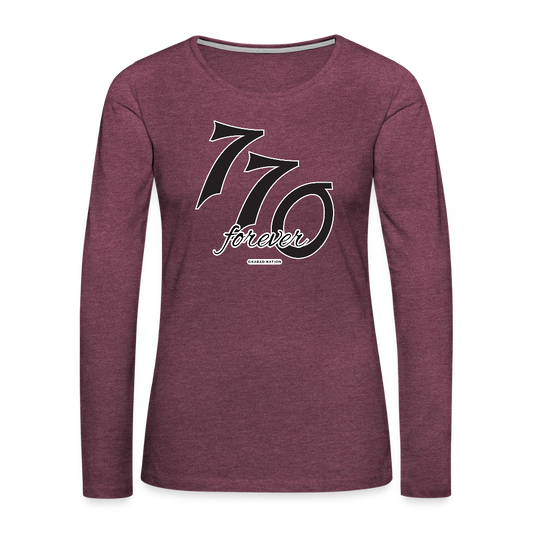 770 Forever Women's Premium Long Sleeve T-Shirt - heather burgundy