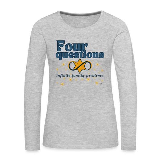 Four Questions Women's Premium Long Sleeve T-Shirt - heather gray