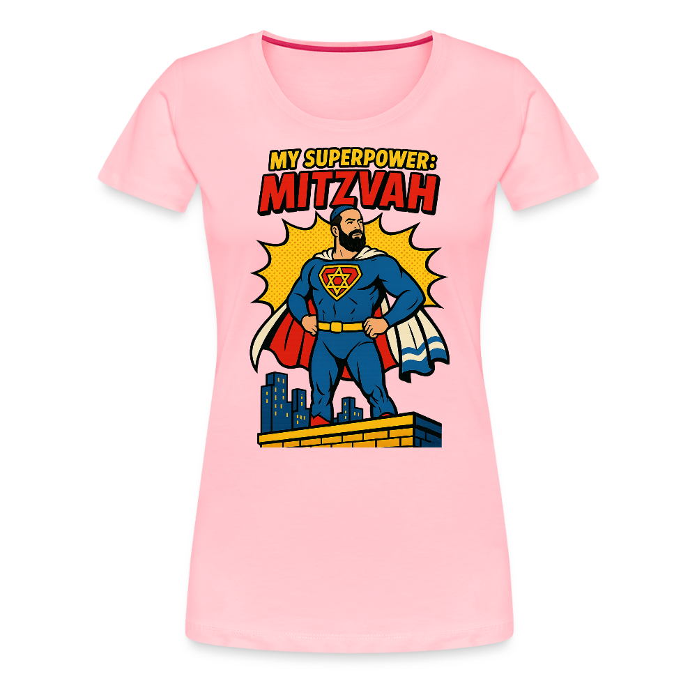 My Superpower: Mitzvah Women’s Premium T-Shirt - pink